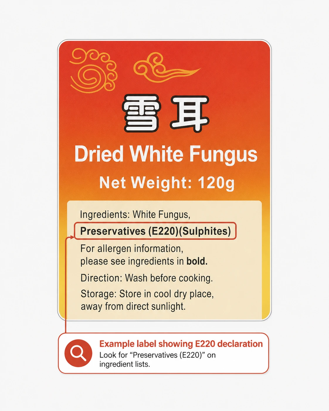 Food product label showing Preservatives E220 sulphur dioxide